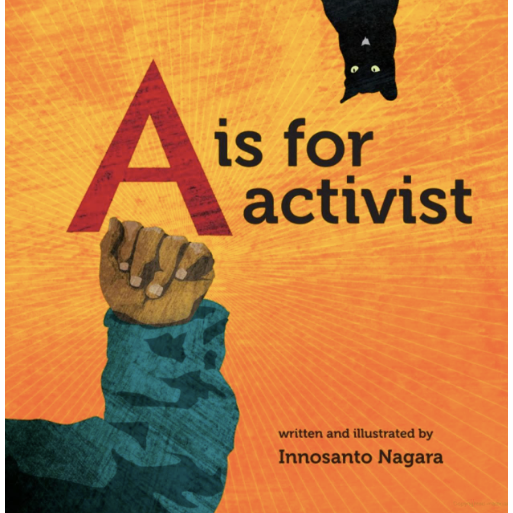 "A" is for Activist (Board Book)